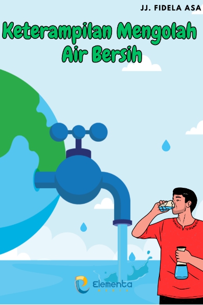 Keterampilan Mengolah Air Bersih